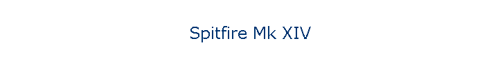 Spitfire Mk XIV